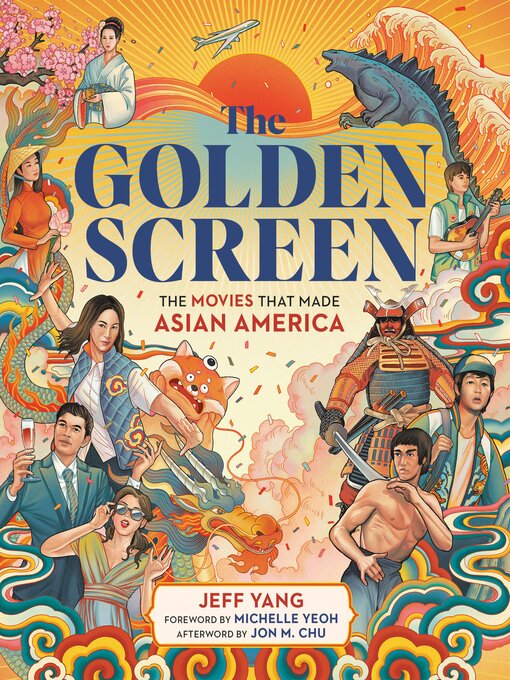 Title details for The Golden Screen by Jeff Yang - Available